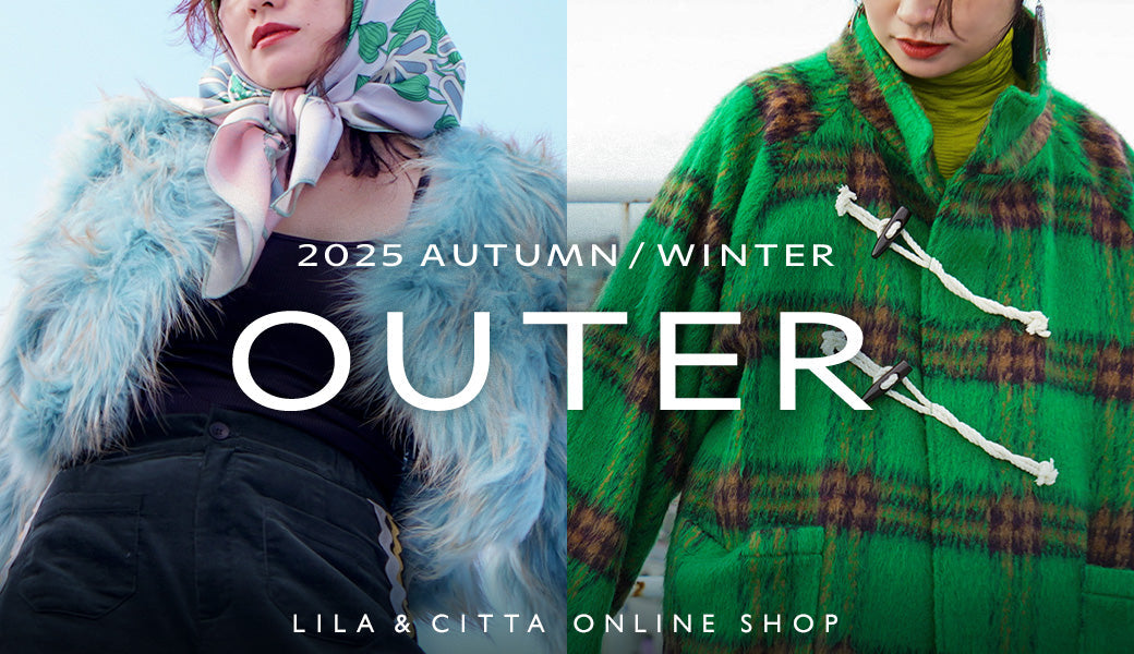 Special Feature – LILA & CITTA ONLINE SHOP Special Feature – LILA & CITTA ONLINE SHOP