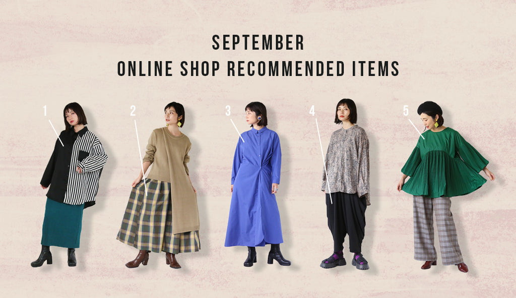 September：ONLINE SHOP RECOMMENDED ITEMS