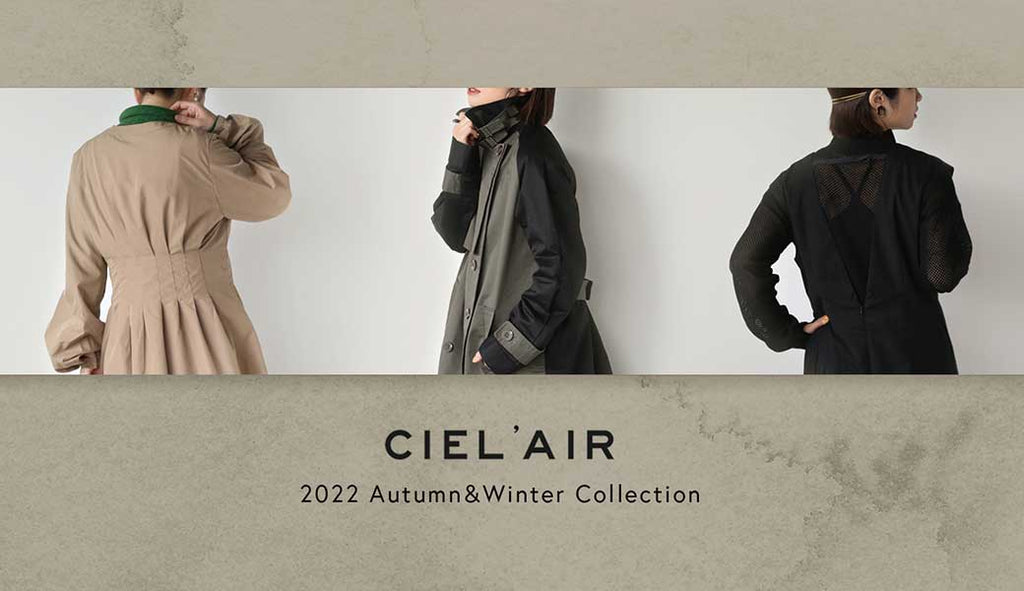 CIEL'AIR 2022AW  new item
