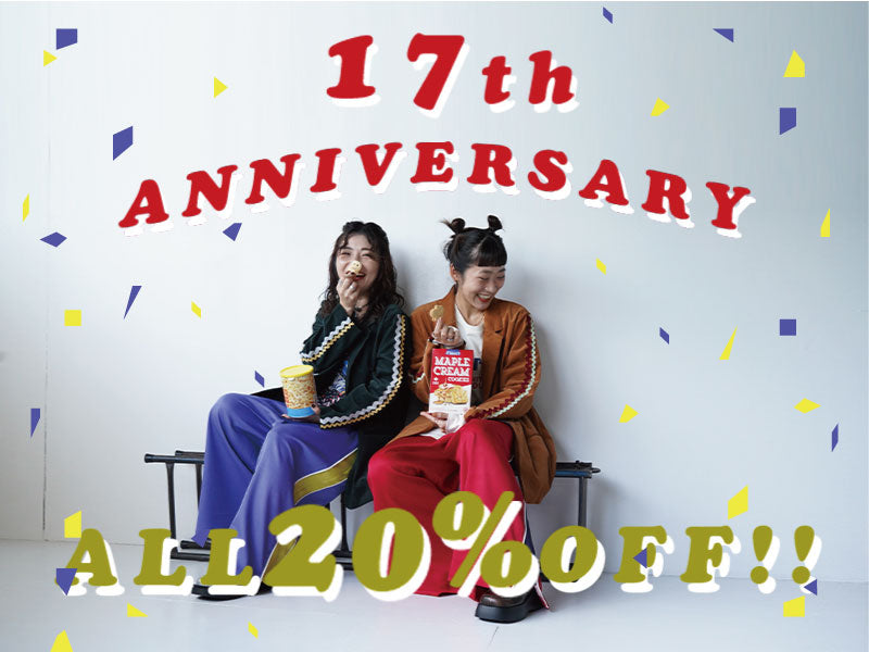 17th Anniversary Fair !! 10/17~26